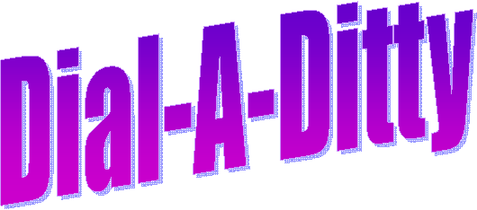 Dial-A-Ditty